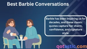 Read more about the article Best Barbie Quotes for Fun, Captions, and Conversations