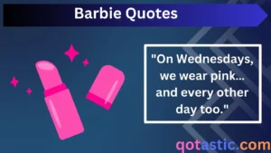 Read more about the article Barbie Quotes: 90+ Best Lines for Captions, Jokes, and Fun Conversations