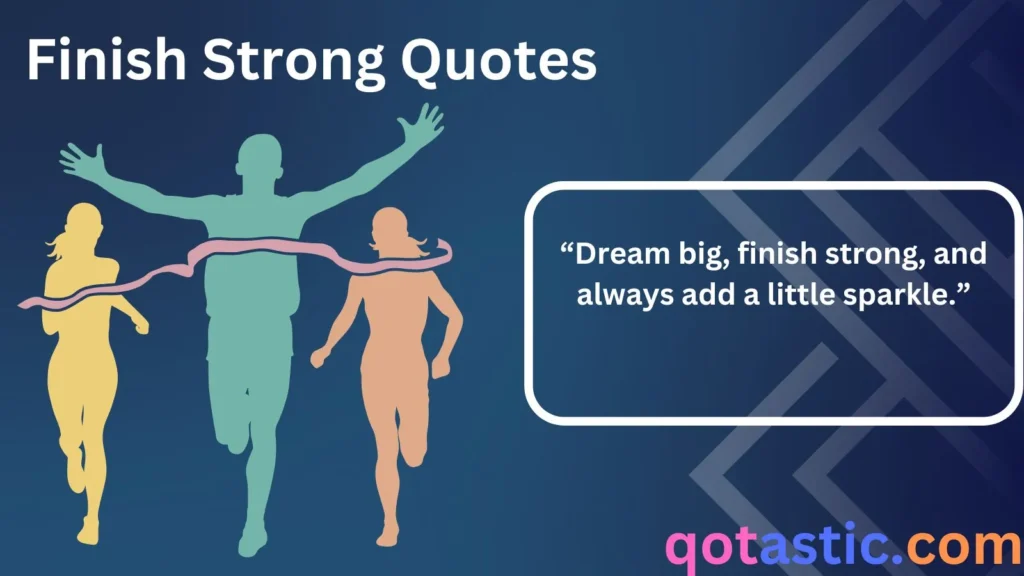Finish Strong Quotes: Barbie-Inspired Words to Power Through!