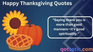 Read more about the article Happy Thanksgiving Quotes and Images