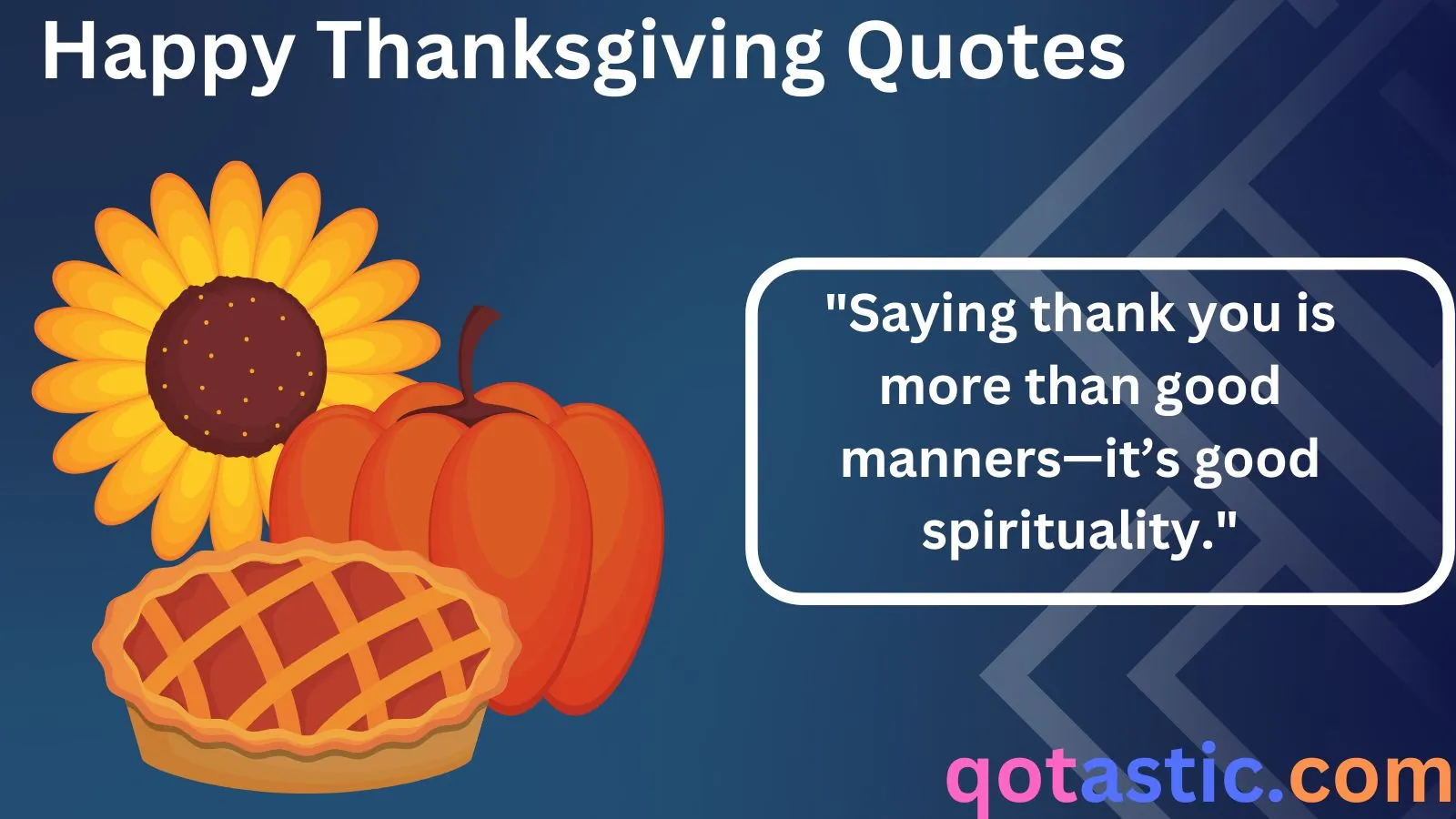 You are currently viewing Happy Thanksgiving Quotes and Images