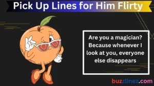 Read more about the article Pick Up Lines for Him Flirty – 100+ Playful and Irresistible Lines to Steal His Heart
