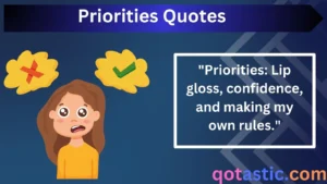 Read more about the article Priorities Quotes: Best Barbie-Inspired Lines for Fun Captions & Conversations