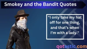 Read more about the article Smokey and the Bandit Quotes: The Most Iconic Lines from the Classic Road Comedy