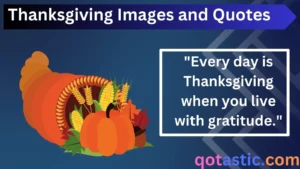 Read more about the article Thanksgiving Images and Quotes: The Best Captions, Sayings, and Blessings