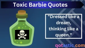 Read more about the article Toxic Barbie Quotes for Sassy Captions, Jokes & Fun Conversations