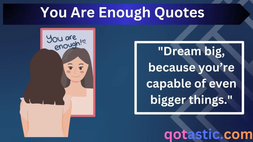 You Are Enough Quotes: The Ultimate Barbie-Inspired Collection